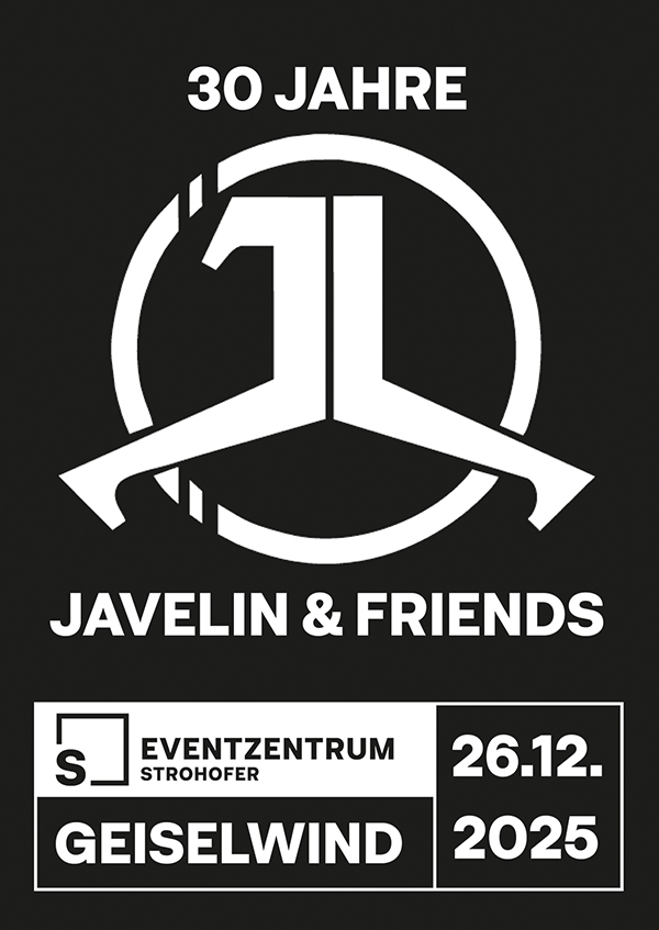 30 Jahre Javelin & Friends am 26.12.2025 in der Musichall Geiselwind