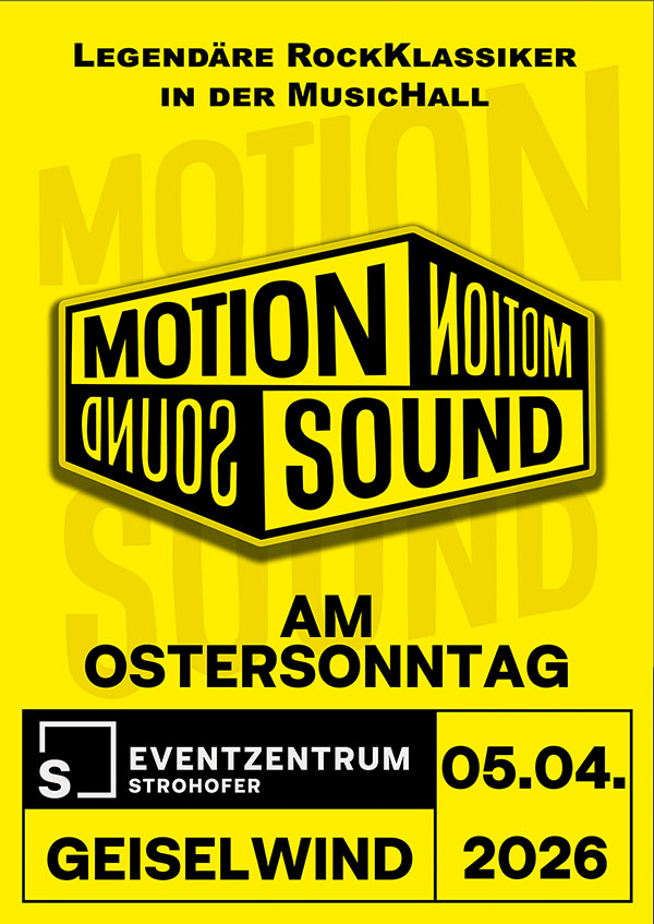 Motion Sound am 05.04.2026 in der Musichall Geiselwind