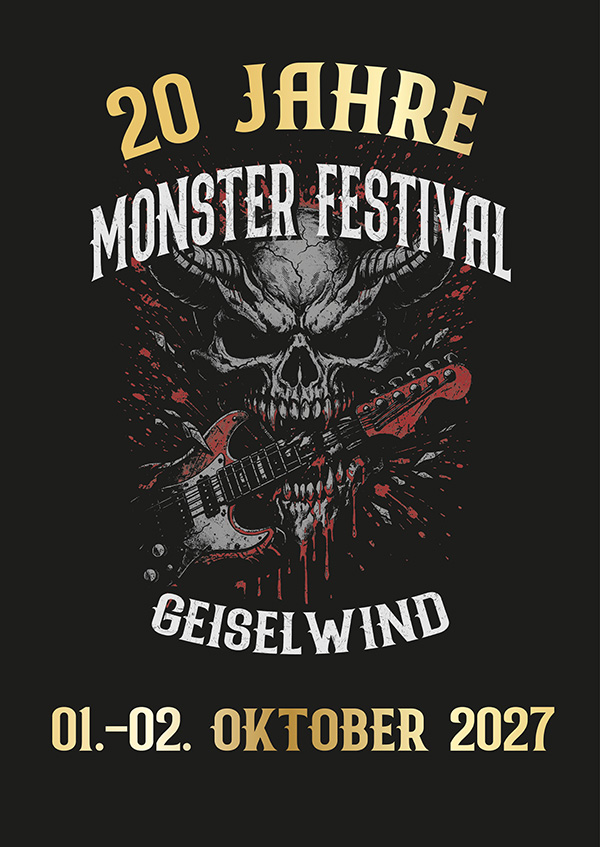 20 Jahre Monster Festival 01.-02.10.2027