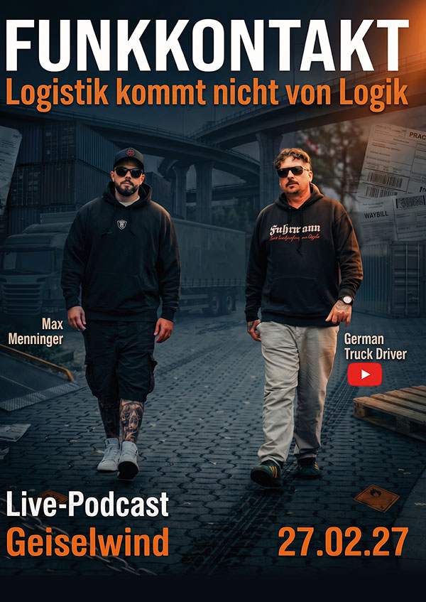 Funkkontakt Live Podcast mit Max Menninger und German Truck Driver am 27.02.2027 in der Musichall Geiselwind