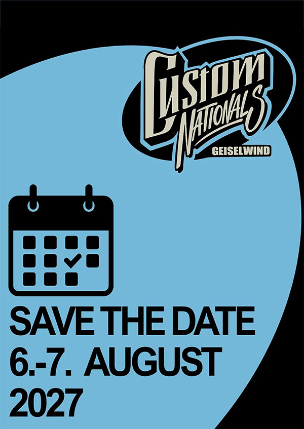 Custom Nationals 06.-07.08.2027